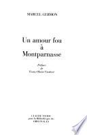 Un amour fou à Montparnasse