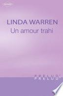 Un amour trahi (Harlequin Prélud')