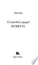 Un anarchiste espagnol Durruti