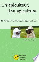 Un Apiculteur, une Apiculture