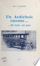 Un Ardéchois raconte : de tout, un peu