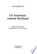 Un Ardennais nommé Rimbaud