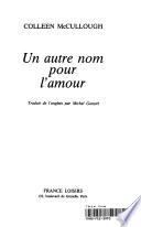 Un autre nom pour l'amour