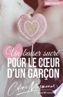 Un baiser sucré pour le coeur d'un garçon