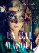 Un Bal Masqué