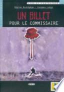 Un billet pour le commissaire
