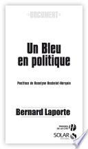 Un bleu en politique