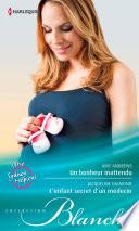 Un bonheur inattendu - L'enfant secret d'un médecin