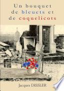 Un bouquets de bleuets et de coquelicots