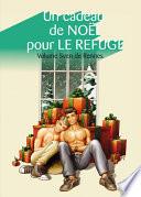 Un cadeau de Noël pour Le Refuge, volume Sven de Rennes