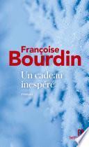 Un cadeau inespéré