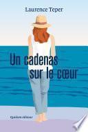 Un cadenas sur le cœur