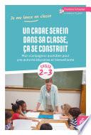 Un cadre serein dans sa classe, ça se construit