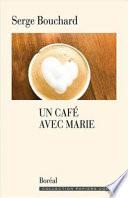 Livre Un café avec Marie