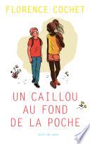 Un caillou au fond de la poche