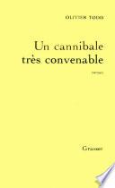 Un cannibale très convenable