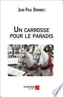 Un carrosse pour le paradis