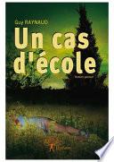 Un cas d'école