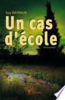 Un cas d'école