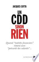 Un CDD sinon rien