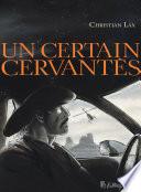 Un certain Cervantès