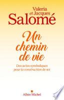 Un chemin de vie