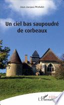 Un ciel bas saupoudré de corbeaux
