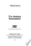 Un cinéma humaniste