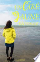 Un ciré jaune en vogue
