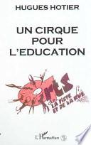 Un cirque pour l'éducation