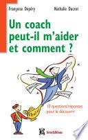 Un coach peut-il m'aider et comment ?