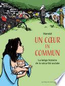 Un coeur en commun - La belge histoire de la sécurité sociale
