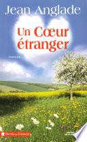 Un coeur étranger