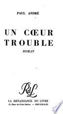 Un coeur troublé