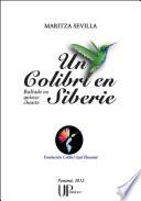 Un Colibri en Sibérie