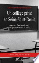 Un collège privé en Seine-Saint-Denis