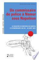 Un commissaire de police à Namur sous Napoléon