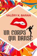 Un corps qui danse