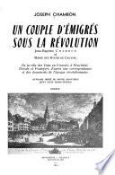 Un couple d'émigrés sous la Révolution