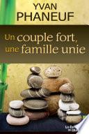 Un couple fort, une famille unie
