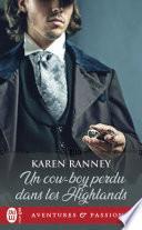 Un cow-boy perdu dans les Highlands