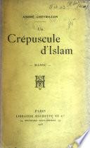 Un crépuscule dI̕slam