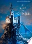 Un Cri D Honneur (Tome N 4 De Lanneau Du Sorcier)