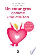 Un cœur gros comme une maison