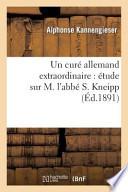 Un Cure Allemand Extraordinaire