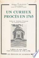 Un curieux procès en 1765 : l'affaire du sieur Papin, curé d'Ormesson de 1754 à 1782