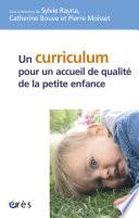 Un curriculum pour un accueil de qualité de la petite enfance