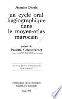 Un Cycle oral hagiographique dans le Moyen-Atlas marocain