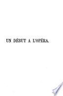 Un début à l'opéra