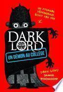Un démon au collège. Dark Lord